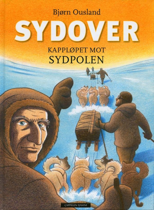Sydover - Kappløpet Mot Sydpolen