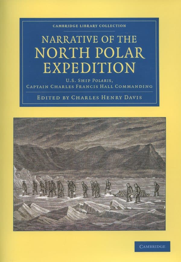 Narrative Of The North Polar Expedition