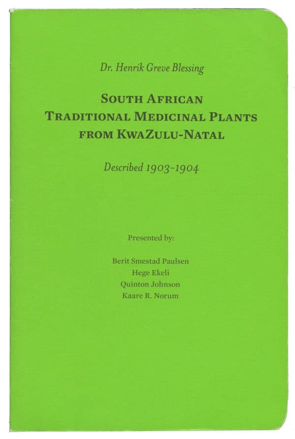 South African Traditional Medicinal Plants From Kwazulu-Natal