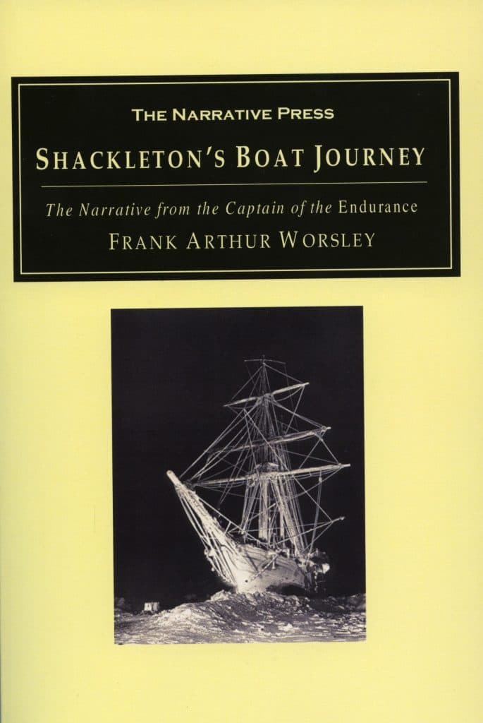 Shackleton´s Boat Journey - The Narrative From The Captain of the Endurance